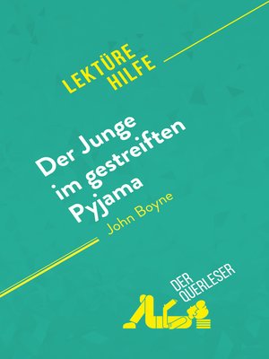 cover image of Der Junge im gestreiften Pyjama von John Boyne (Lektürehilfe)